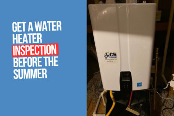 get a water heater inspection before the summer cover