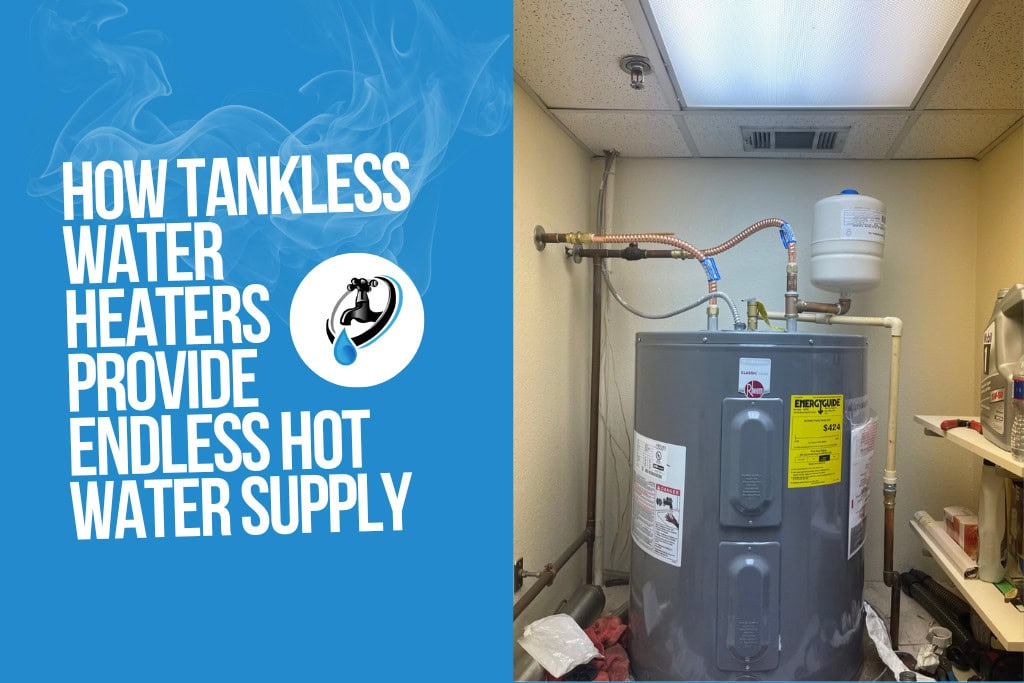 how tankless water heaters provide endless hot water supply