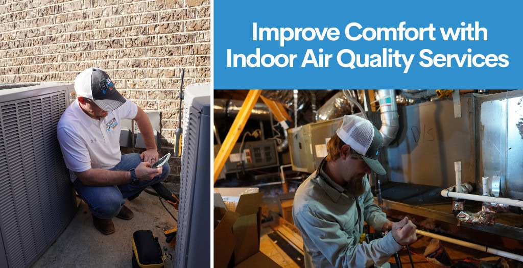 improve comfort with indoor air quality services