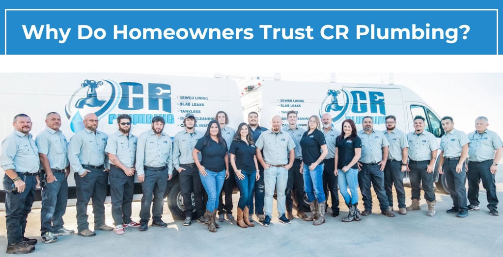 why do homeowners trust cr plumbing