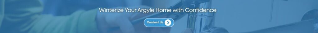 winterize your argyle home with confidence
