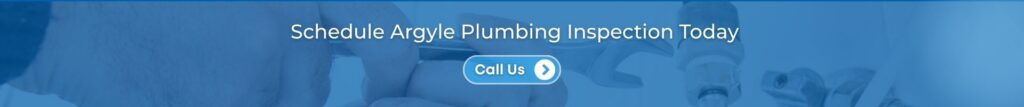 schedule argyle plumbing inspection today