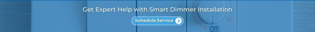 Get Smart Dimmer Installation