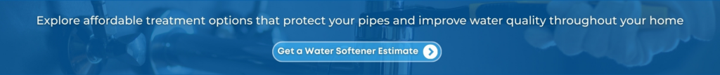 Get a Water Softener Estimate
