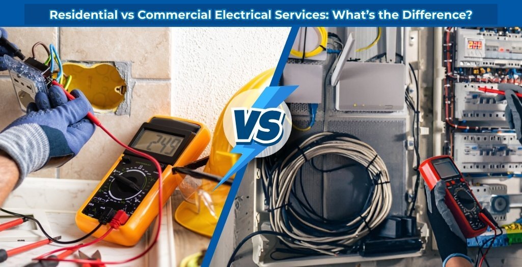 residential vs commercial electrical services