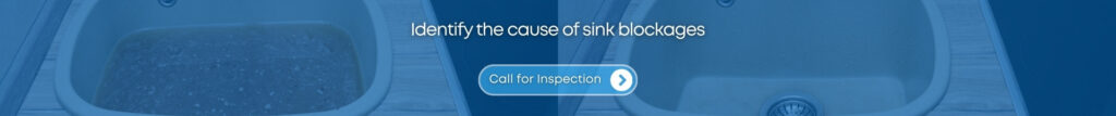 identify the cause of sink blockages