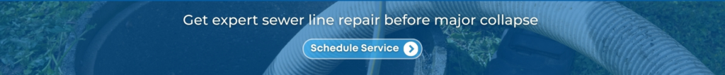 Schedule Sewer Line Repair